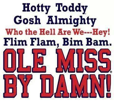 Hotty toddy ole miss lyrics - Feb 14, 2023 - Explore Vicki's board "Ole Miss.. Hotty Toddy", followed by 394 people on Pinterest. See more ideas about hotty toddy, ole miss, ole.